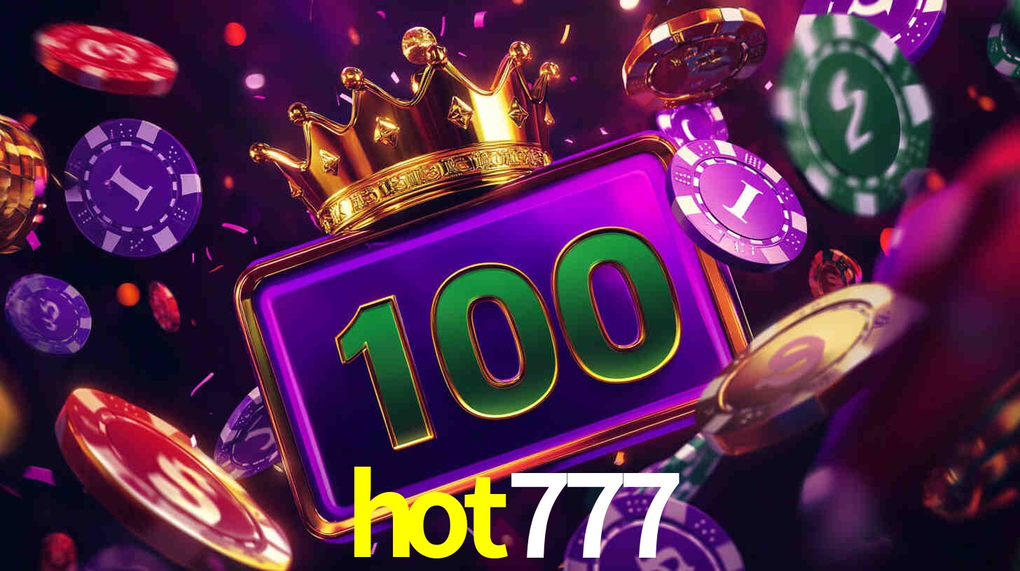 Experiência VIP hot777