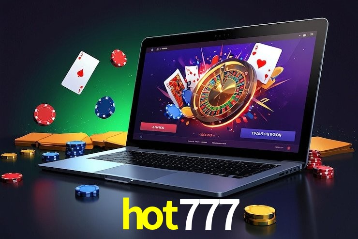hot777: Seu Cassino Premiado com Pagamentos Rápidos